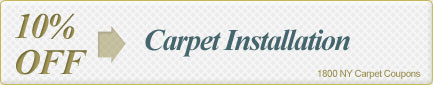 Cleaning Coupons | 10% off carpet installation | 1800 NY Carpet